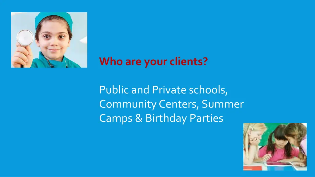 who are your clients