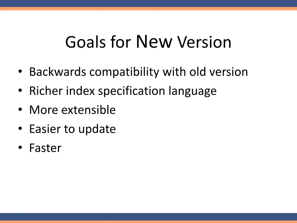 goals for new version