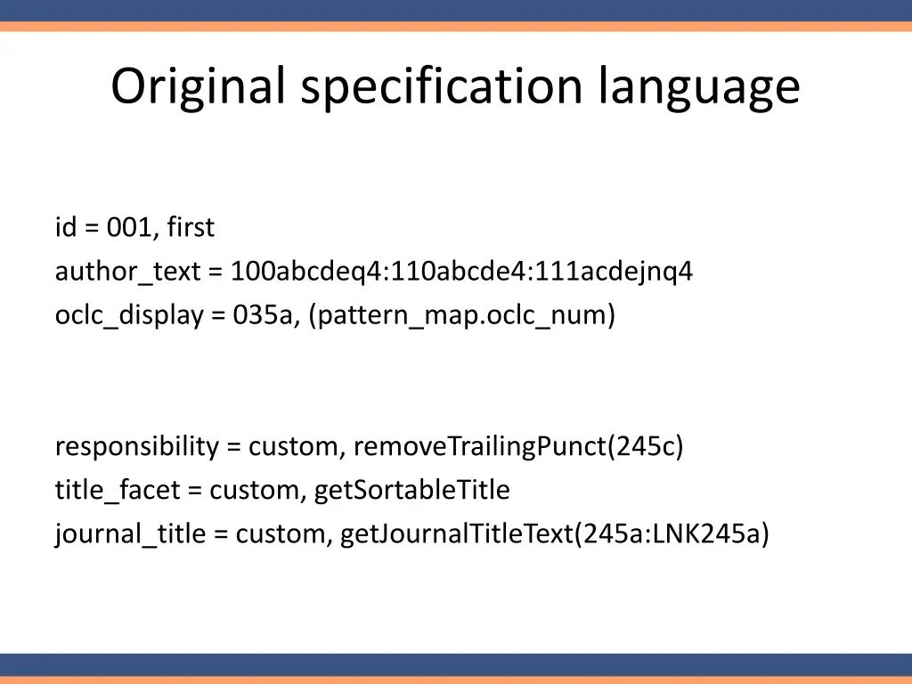 original specification language