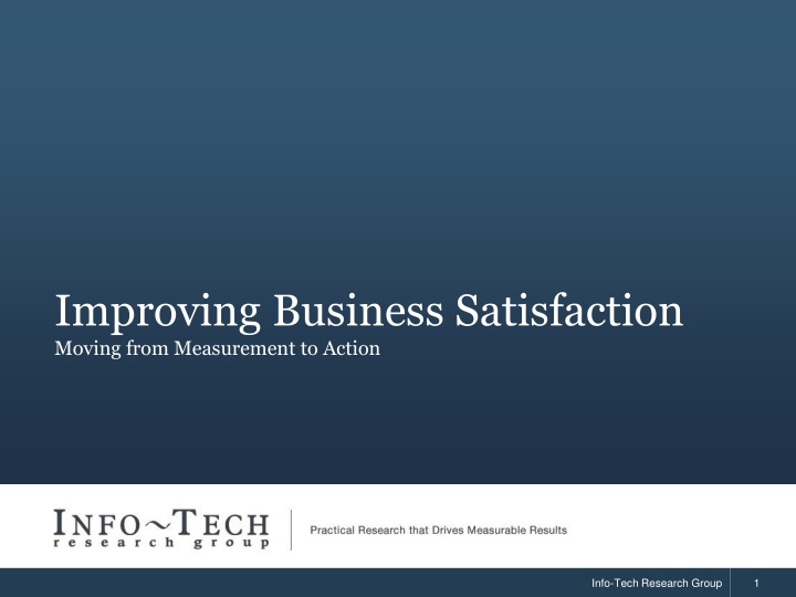 improving business satisfaction moving from