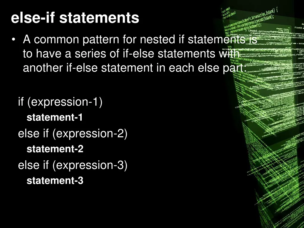 else if statements a common pattern for nested