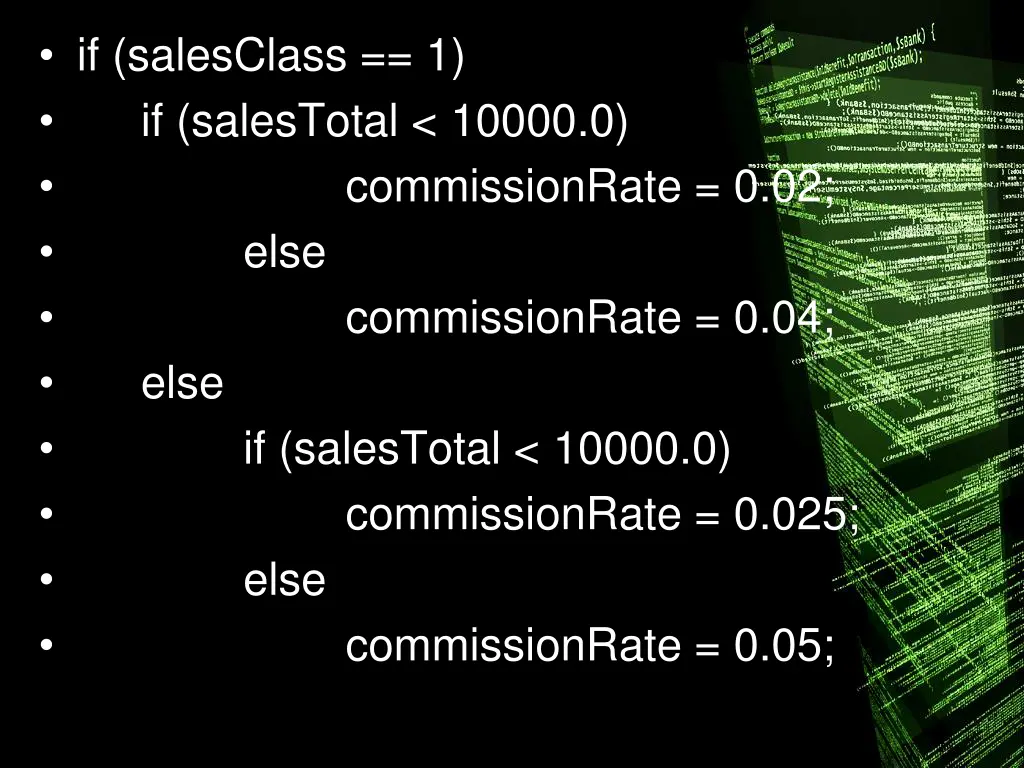 if salesclass 1 if salestotal 10000 0 else else
