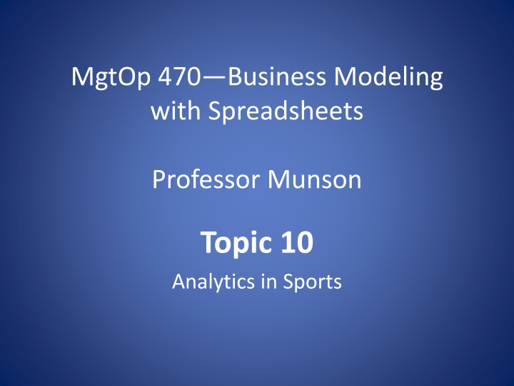 mgtop 470 business modeling with spreadsheets