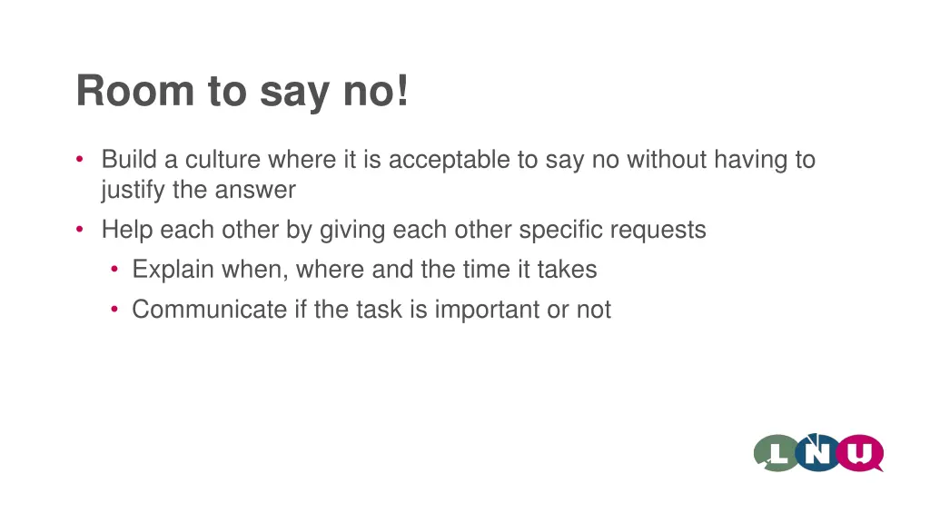 room to say no