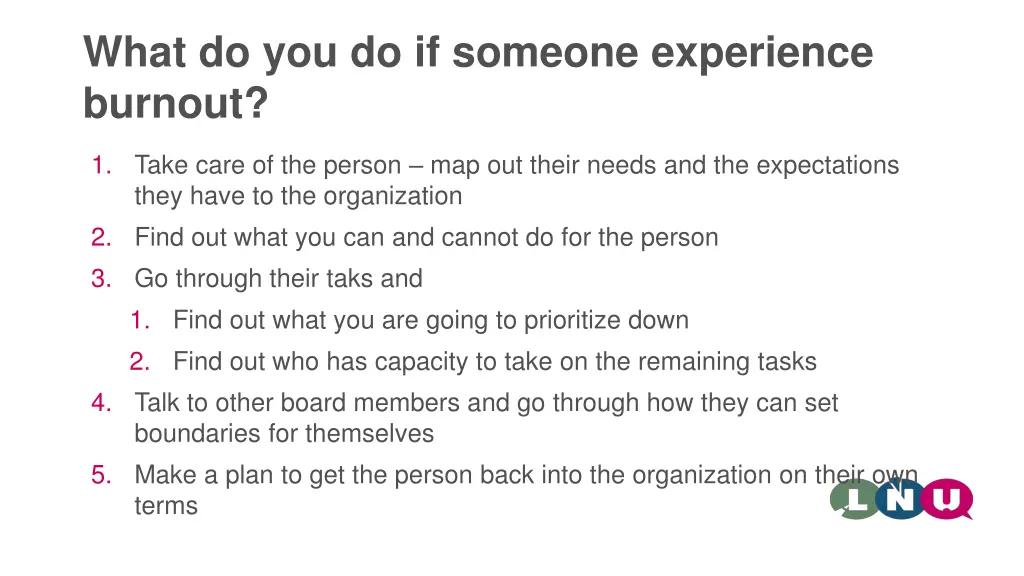 what do you do if someone experience burnout