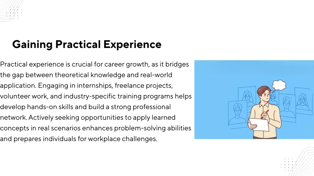 gaining practical experience