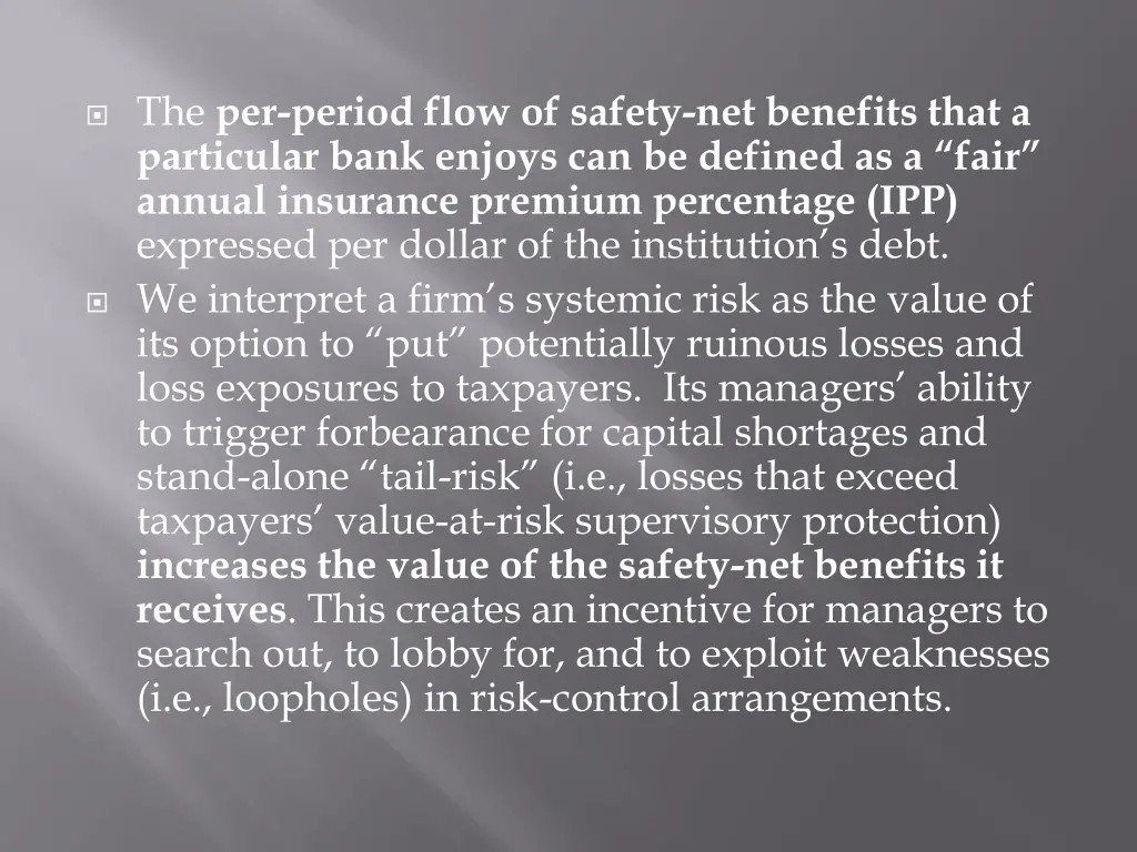 the per period flow of safety net benefits that