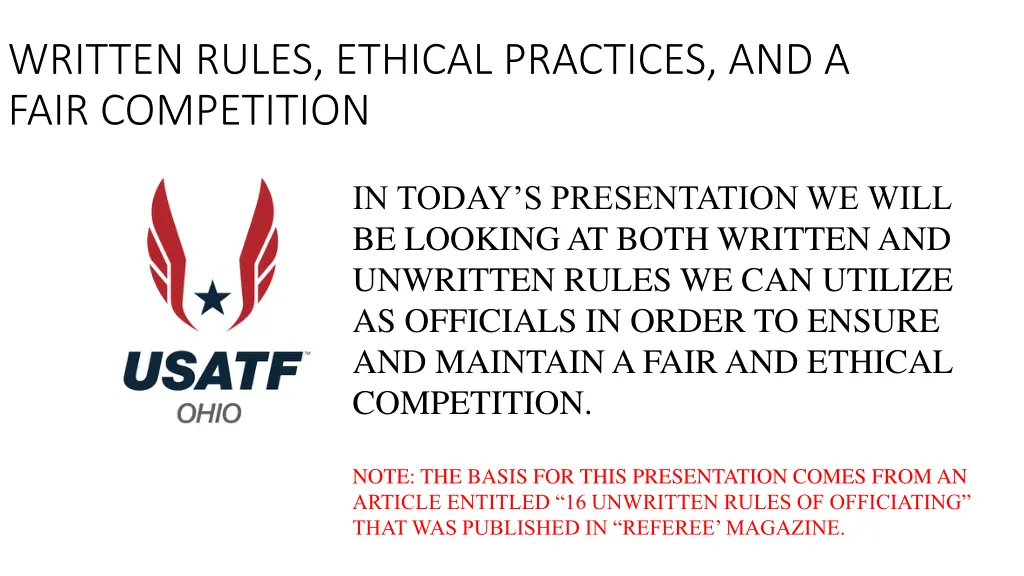 written rules ethical practices and a fair 1