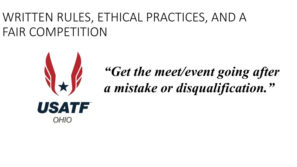 written rules ethical practices and a fair 14