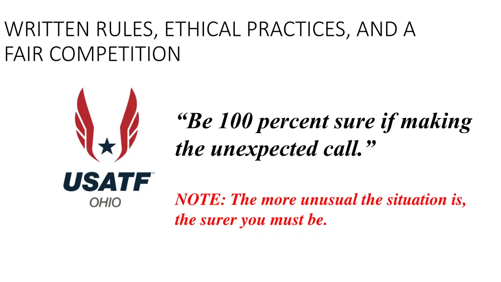 written rules ethical practices and a fair 15
