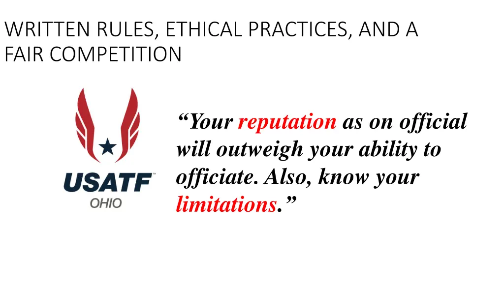 written rules ethical practices and a fair 17