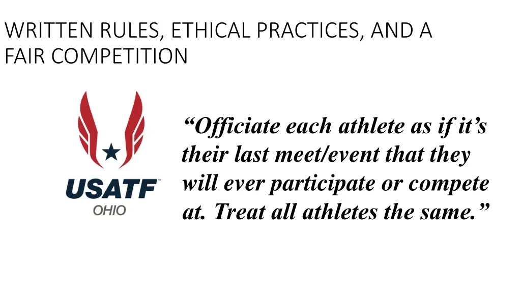 written rules ethical practices and a fair 20