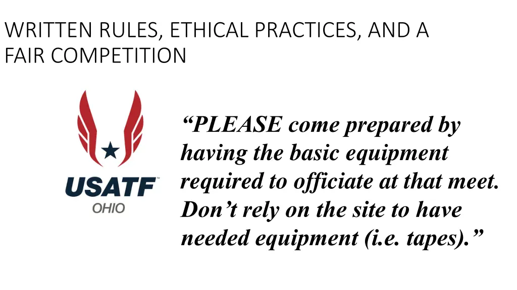 written rules ethical practices and a fair 21