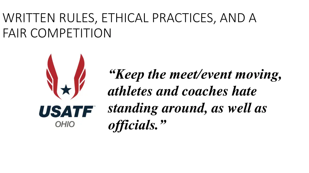 written rules ethical practices and a fair 8