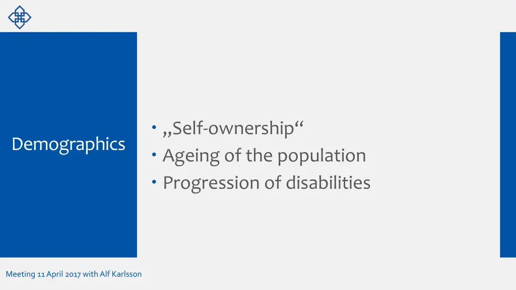 self ownership ageing of the population