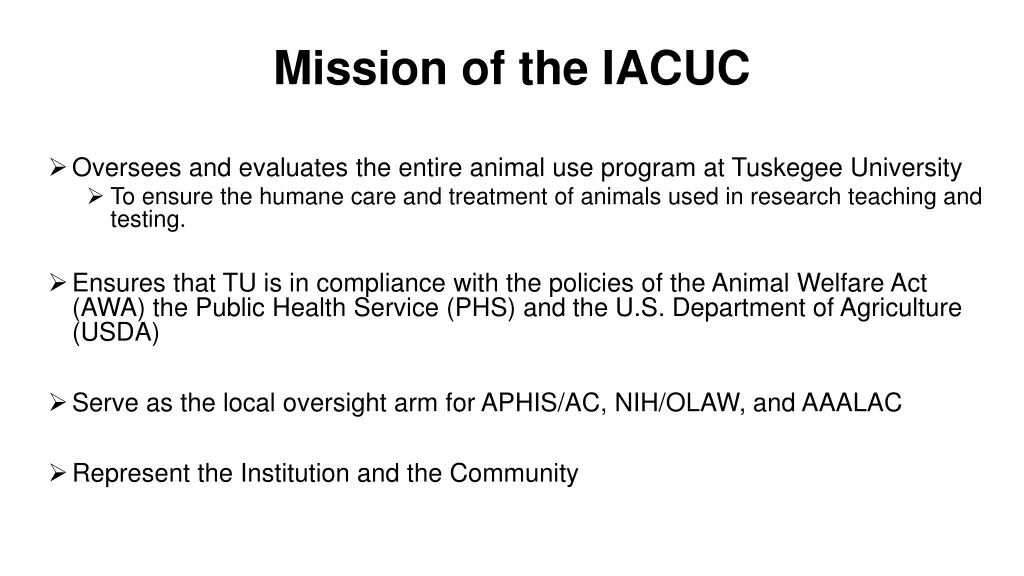 mission of the iacuc