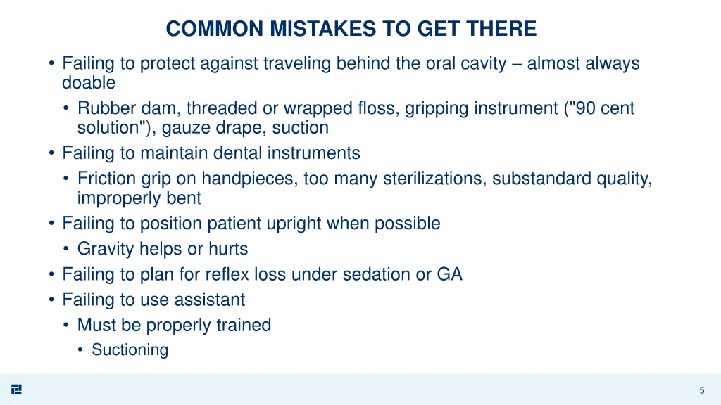 common mistakes to get there
