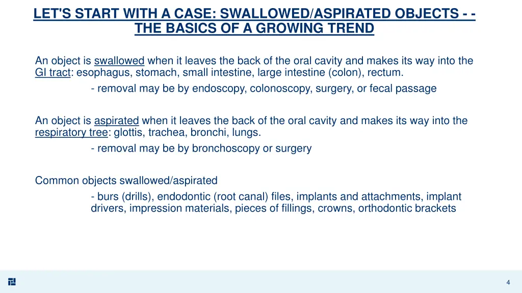 let s start with a case swallowed aspirated