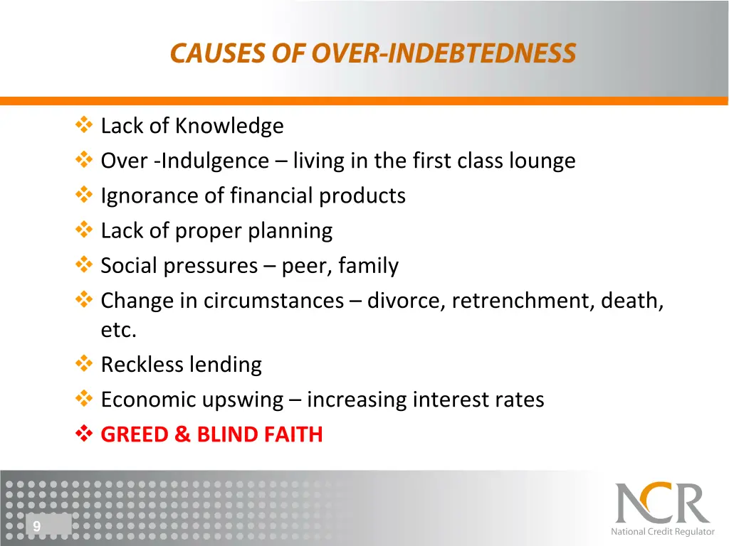 lack of knowledge over indulgence living