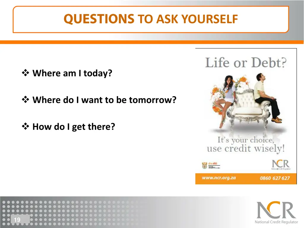 to ask yourself