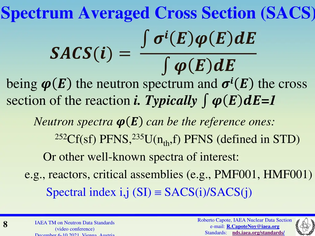 spectrum averaged cross section sacs