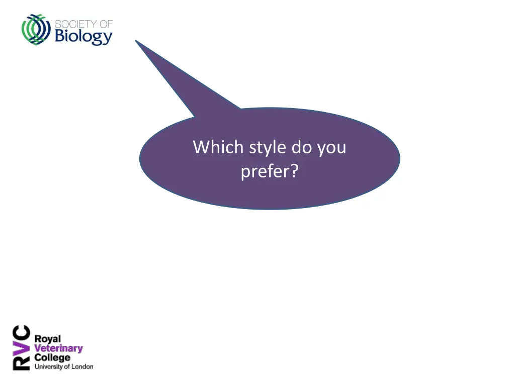 which style do you prefer