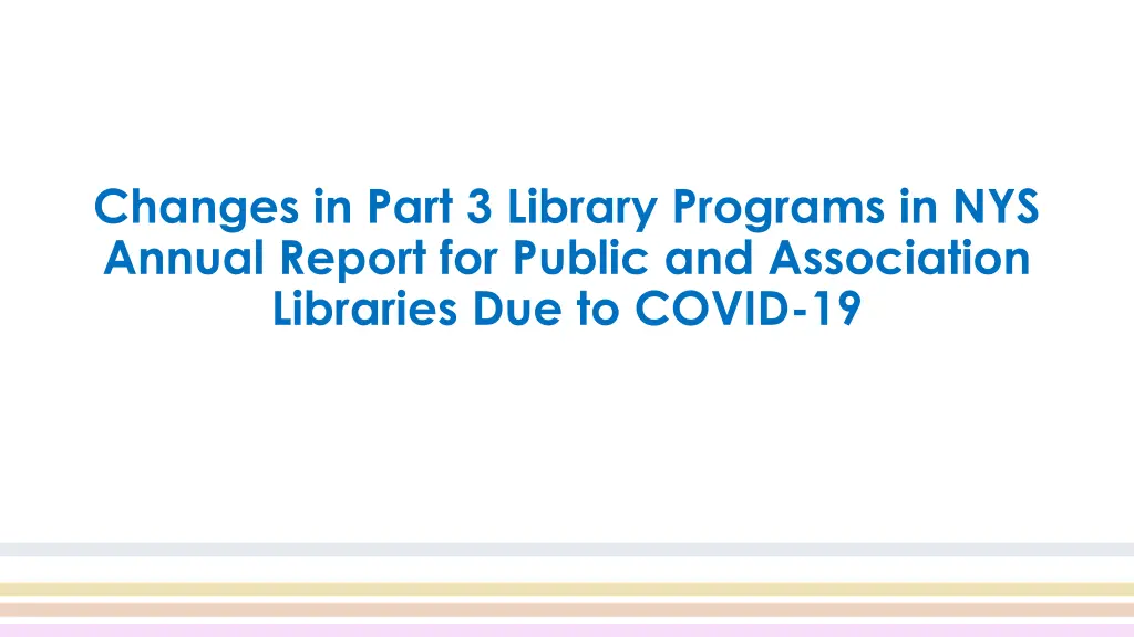changes in part 3 library programs in nys annual