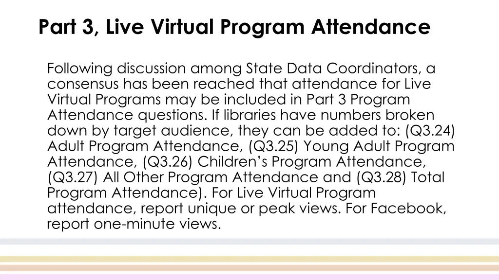 part 3 live virtual program attendance