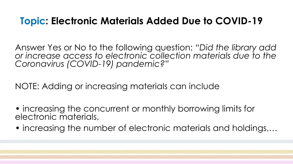 topic electronic materials added due to covid 19