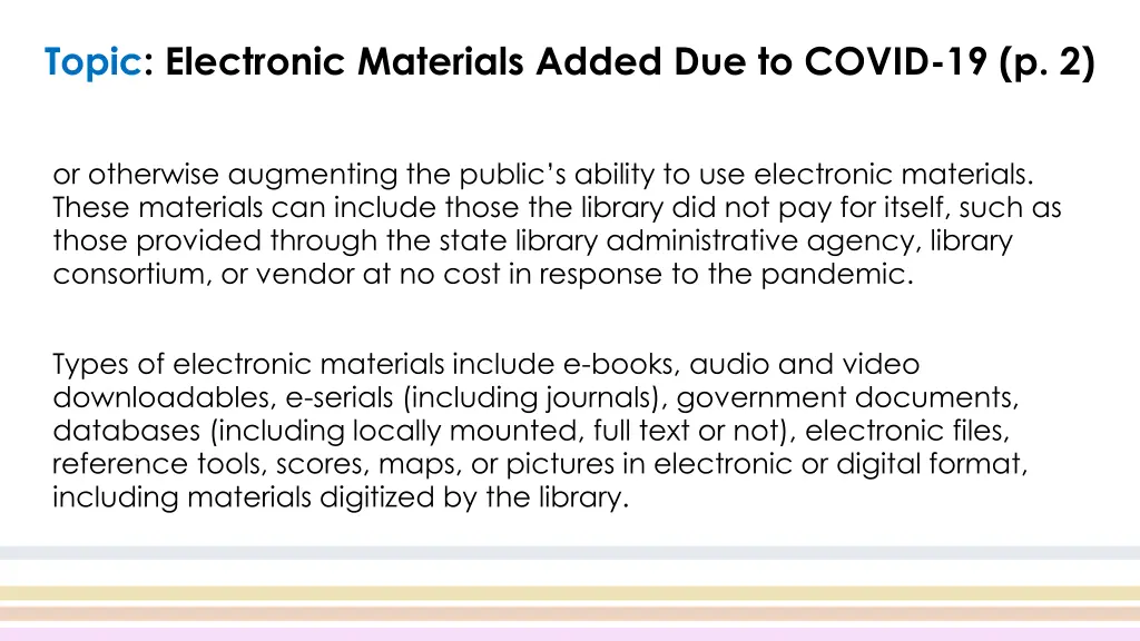 topic electronic materials added due to covid