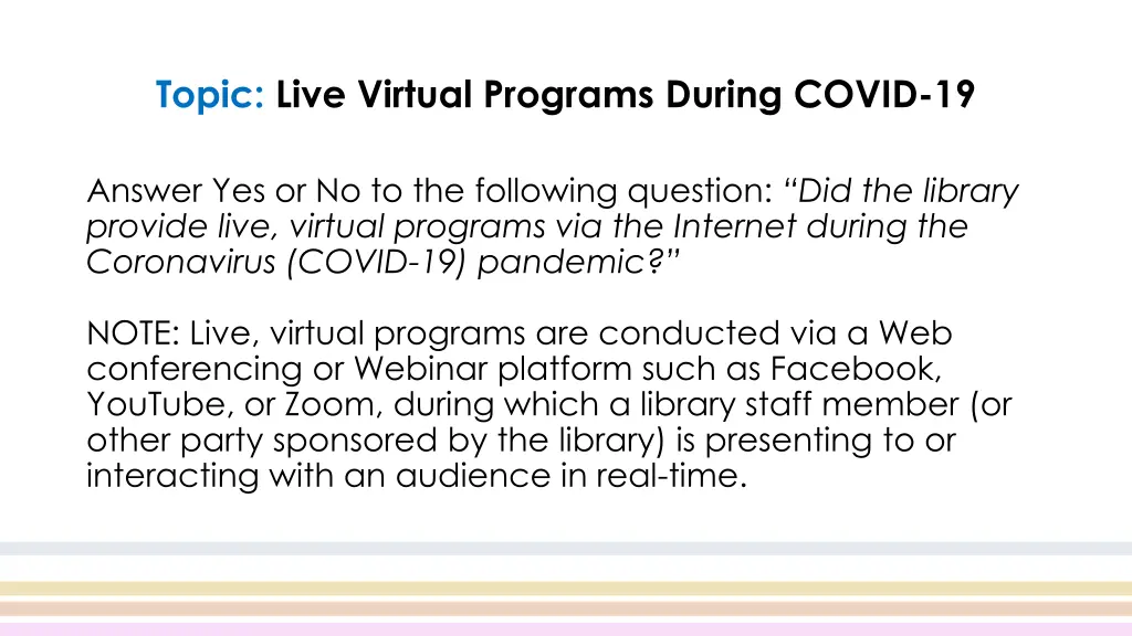 topic live virtual programs during covid 19