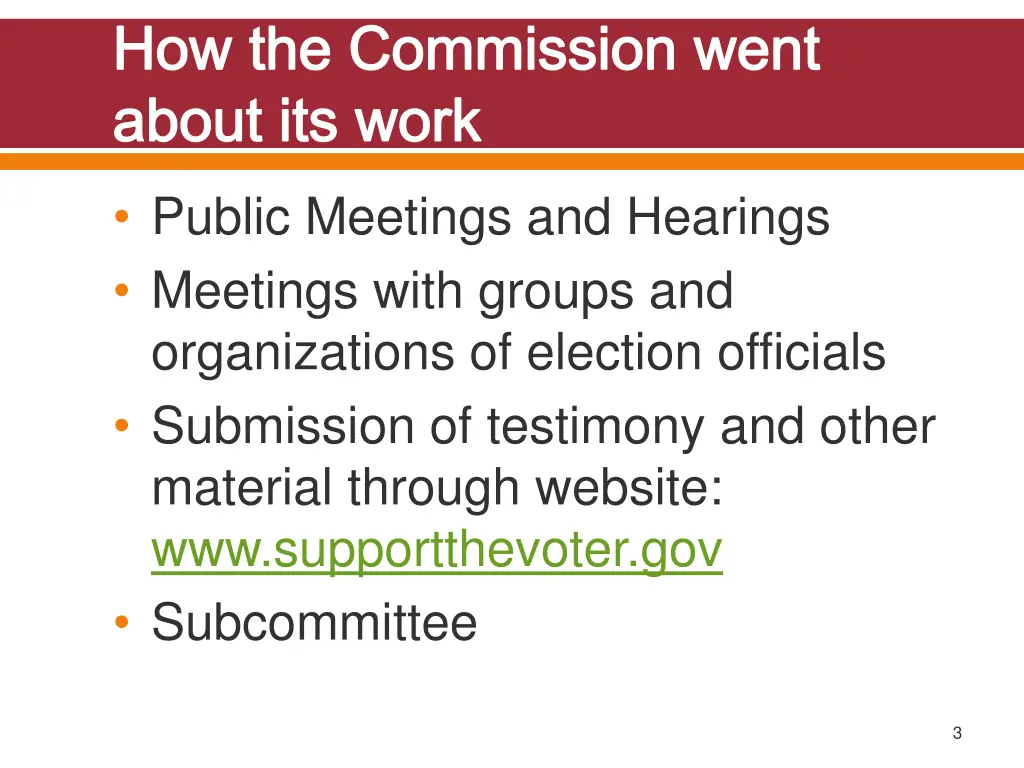 how the commission went about its work