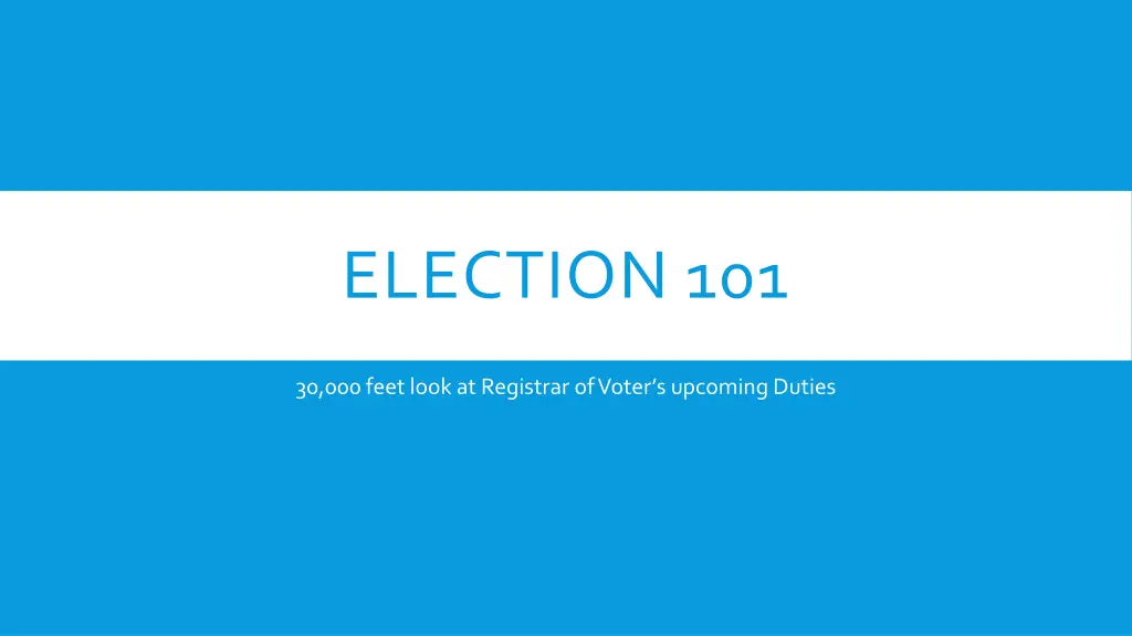 election 101