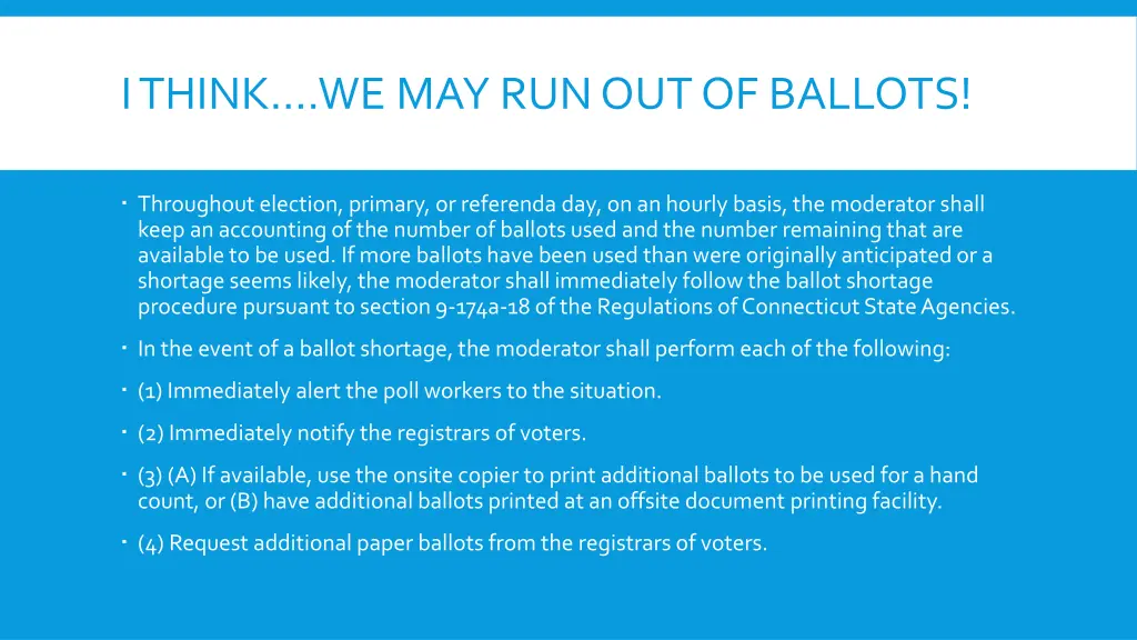 i think we may run out of ballots