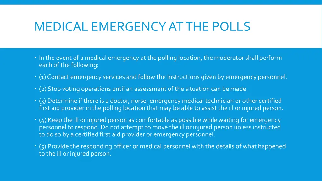 medical emergency at the polls