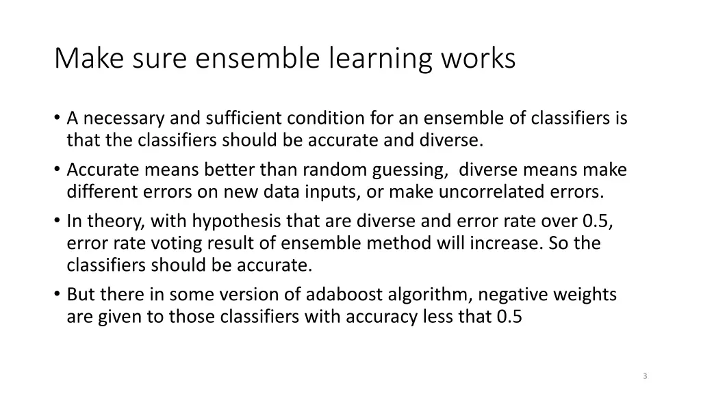 make sure ensemble learning works