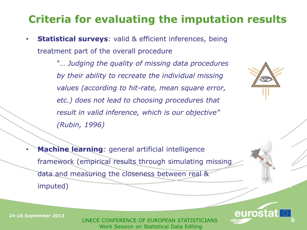 criteria for evaluating the imputation results
