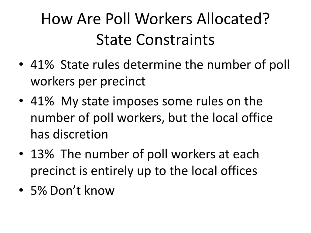 how are poll workers allocated state constraints 1