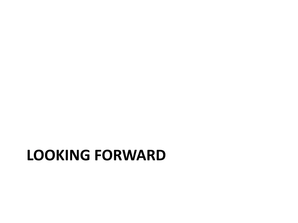 looking forward