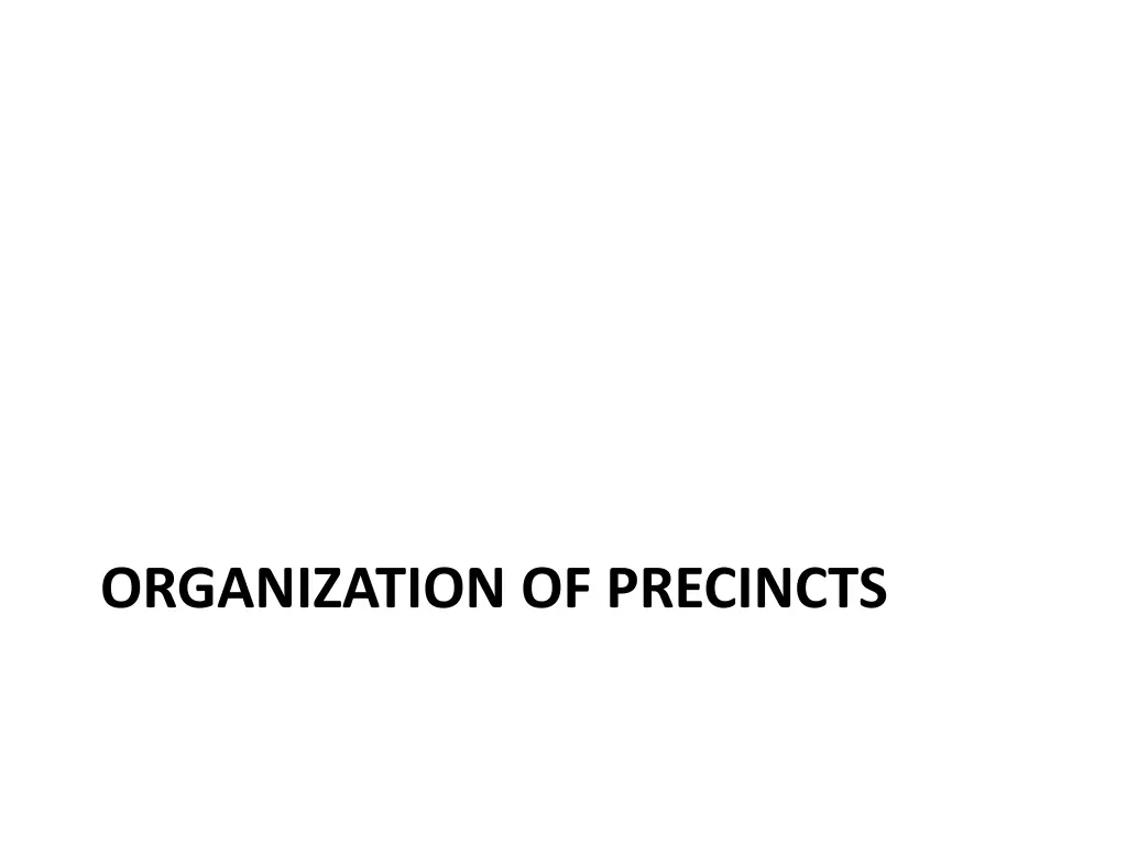 organization of precincts