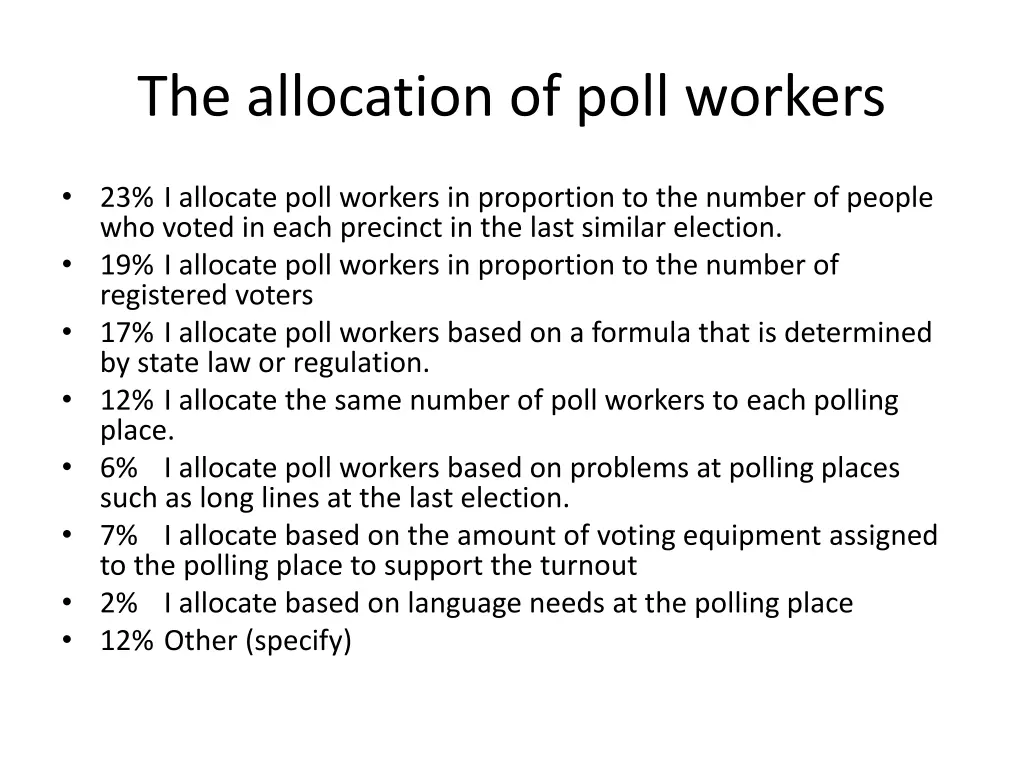 the allocation of poll workers