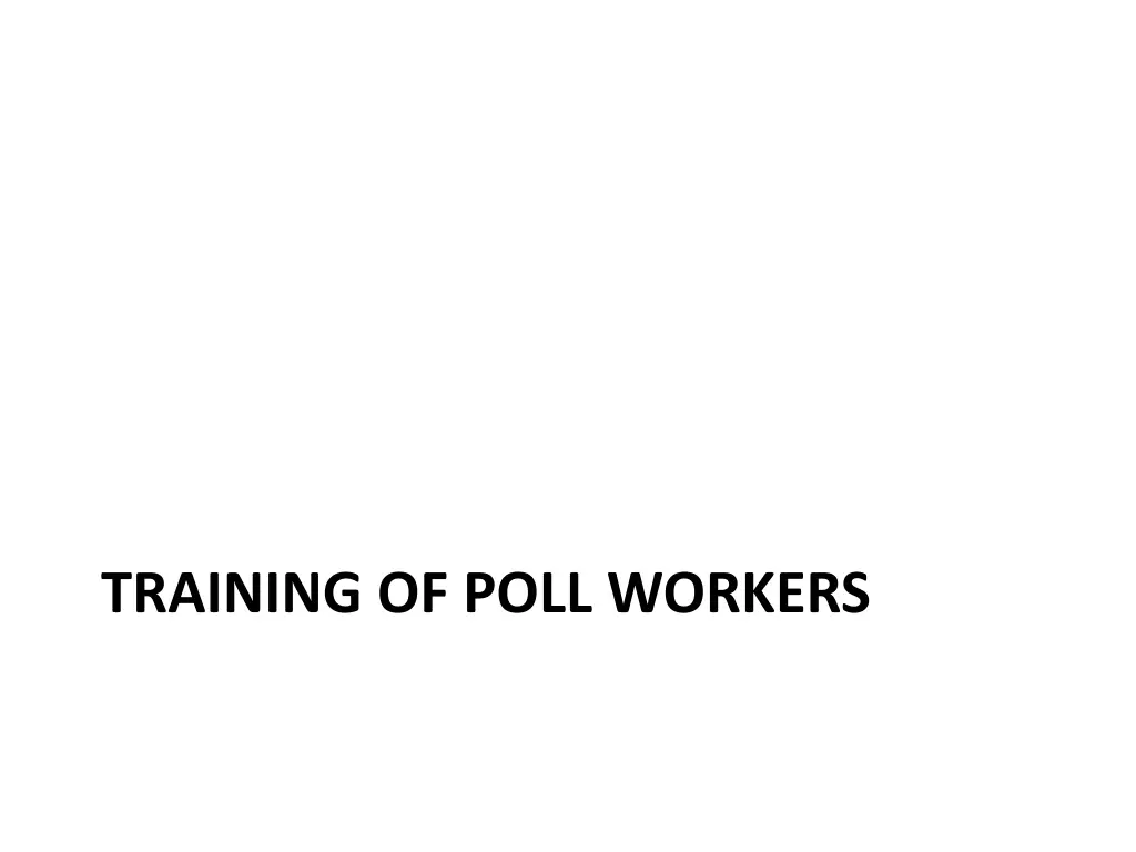 training of poll workers