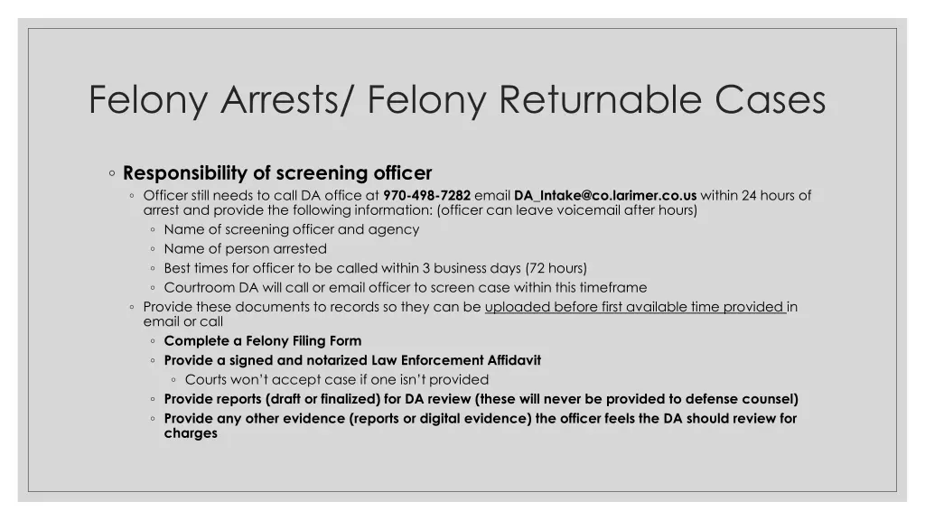 felony arrests felony returnable cases 1