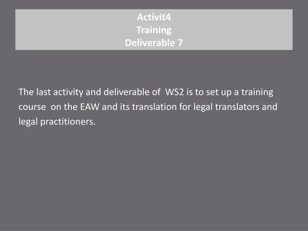 activit4 training deliverable 7