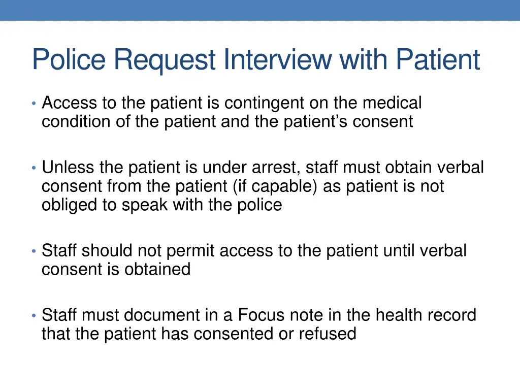 police request interview with patient