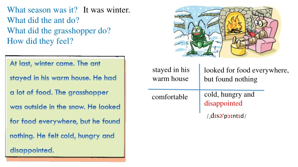 what season was it what did the ant do what 1