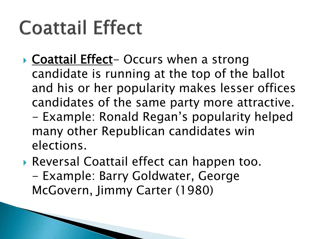 coattail candidate is running