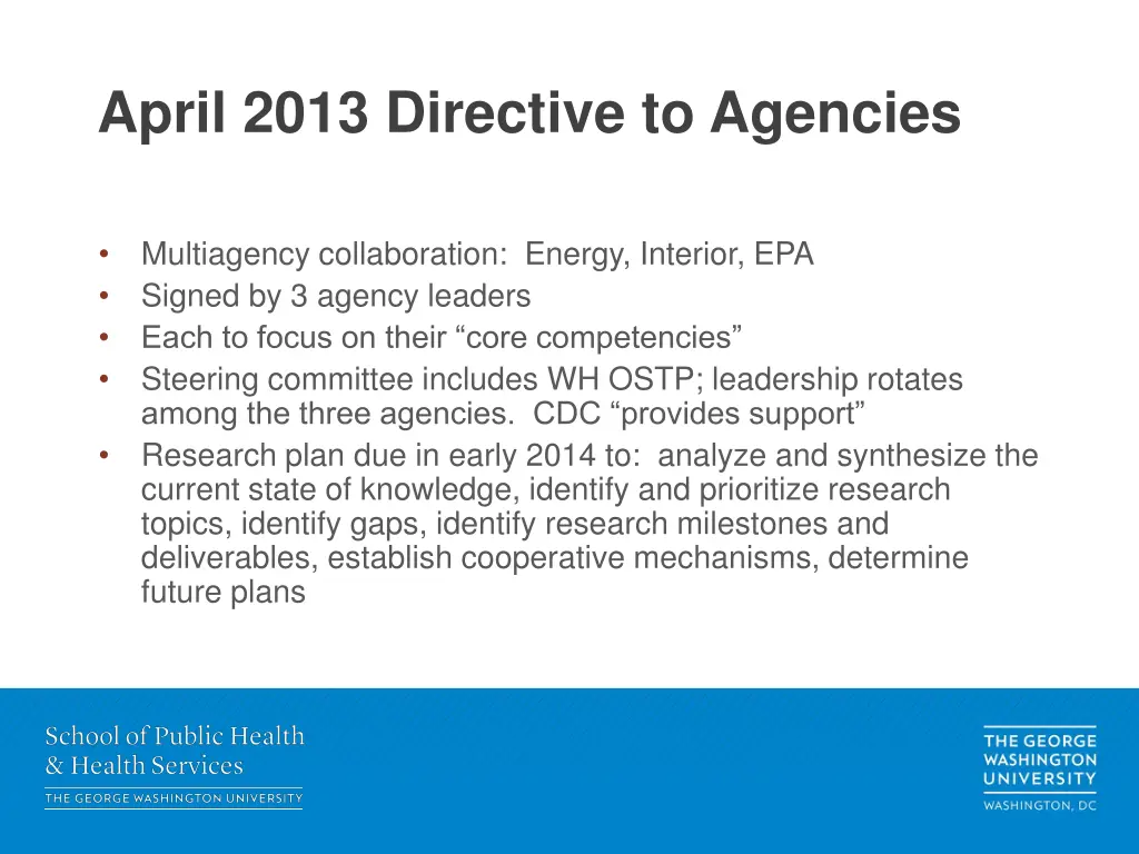 april 2013 directive to agencies