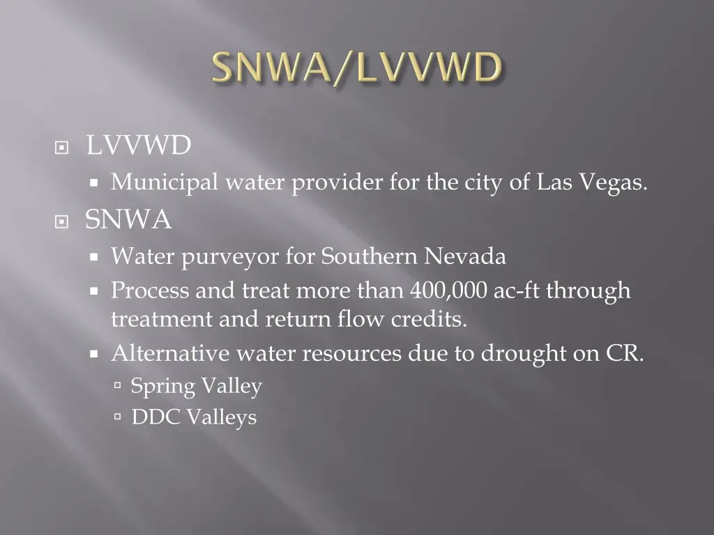 lvvwd municipal water provider for the city