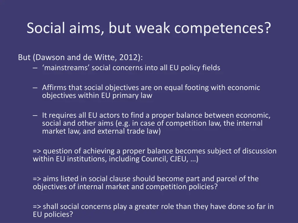 social aims but weak competences 11